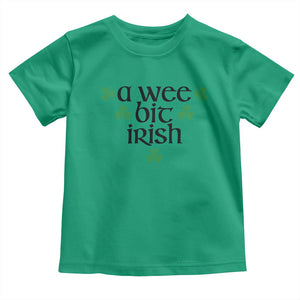 Funny Irish Heritage Toddler T Shirt A Wee Bit Irish St Patrick's Day Shamrock TS11 Irish Green Print Your Wear