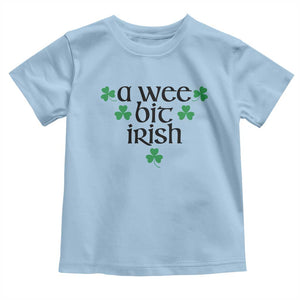 Funny Irish Heritage Toddler T Shirt A Wee Bit Irish St Patrick's Day Shamrock TS11 Light Blue Print Your Wear