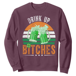 Funny St Patrick's Day Irish Beer Drinking Sweatshirt Drink Up Bitches Beer Mug TS11 Maroon Print Your Wear
