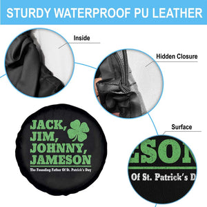 Funny St Patricks Day Irish Fathers Jack Jim Johnny Jameson Spare Tire Cover TS11 Print Your Wear