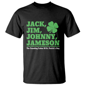 Funny St Patricks Day Irish Fathers Jack Jim Johnny Jameson T Shirt TS11 Black Print Your Wear