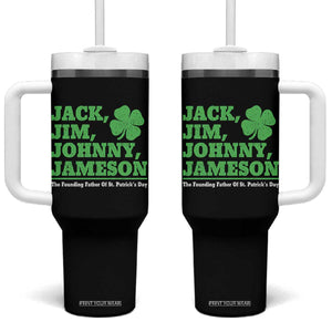 Funny St Patricks Day Irish Fathers Jack Jim Johnny Jameson Tumbler With Handle TS11 One Size: 40 oz Black Print Your Wear