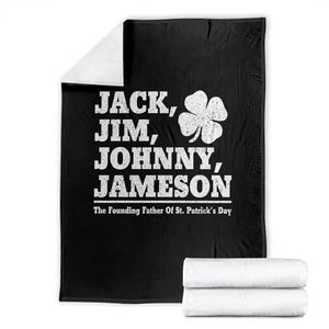 Funny St Patricks Day Irish Fathers Jack Jim Johnny Jameson Vintage Clover Throw Blanket TS11 Black Print Your Wear