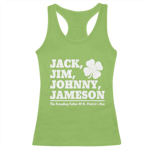 Funny St Patricks Day Irish Fathers Jack Jim Johnny Jameson Vintage Clover Racerback Tank Top TS11 Lime Print Your Wear