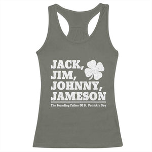 Funny St Patricks Day Irish Fathers Jack Jim Johnny Jameson Vintage Clover Racerback Tank Top TS11 Military Green Print Your Wear