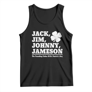 Funny St Patricks Day Irish Fathers Jack Jim Johnny Jameson Vintage Clover Tank Top TS11 Black Print Your Wear