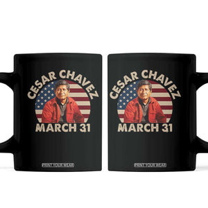 Cesar Chavez Day Coffee Mug March Holiday Hispanic Heritage American Flag TS11 Black Print Your Wear