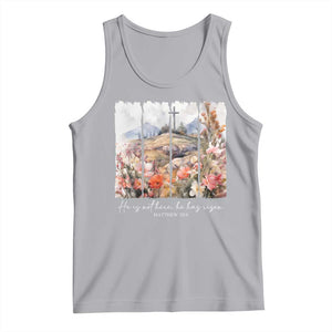 He Is Not Here He Has Risen Tank Top Christian Easter Religious Bible Verse TS11 Athletic Heather Print Your Wear