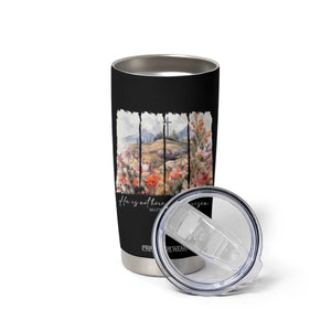He Is Not Here He Has Risen Tumbler Cup Christian Easter Religious Bible Verse TS11 Print Your Wear