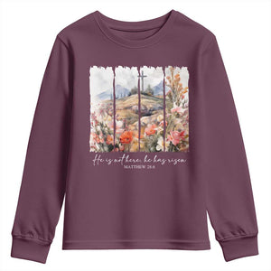 He Is Not Here He Has Risen Youth Sweatshirt Christian Easter Religious Bible Verse TS11 Maroon Print Your Wear