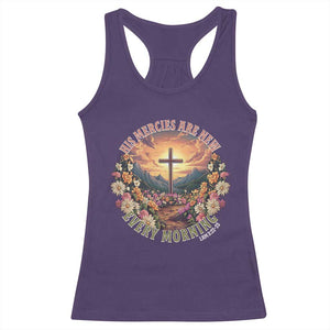 His Mercies Are New Every Morning Racerback Tank Top Good Friday Religious Christian Bible Verse TS11 Purple Print Your Wear