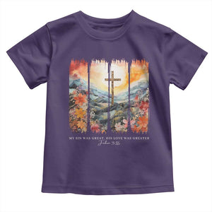 My Sin Was Great His Love Was Greater Toddler T Shirt Christian Easter Religious Bible Verse TS11 Purple Print Your Wear