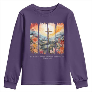 My Sin Was Great His Love Was Greater Youth Sweatshirt Christian Easter Religious Bible Verse TS11 Purple Print Your Wear