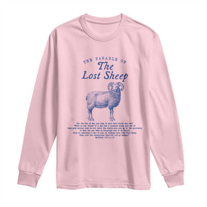 The Parable Of The Lost Sheep Long Sleeve Shirt Christian Bible Verse Matthew 18 TS11 Light Pink Print Your Wear