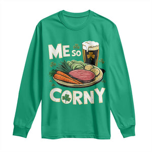 Funny St Patricks Day Me So Corny Long Sleeve Shirt Stout Irish Corned Beef TS11 Irish Green Print Your Wear