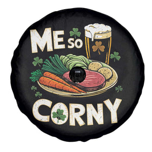 Funny St Patricks Day Me So Corny Spare Tire Cover Stout Irish Corned Beef TS11 Print Your Wear
