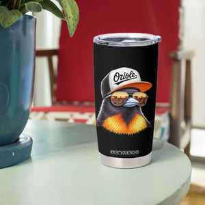 Funny Oriole Bird Wearing Baseball Cap Graphic Vintage Sport Tumbler Cup TS11 Print Your Wear
