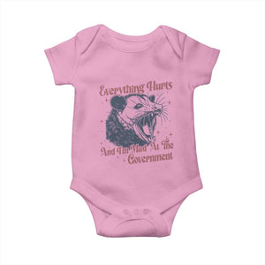 Everything Hurts And I Am Mad At The Government Baby Onesie Funny Burnout Possum TS11 Light Pink Print Your Wear