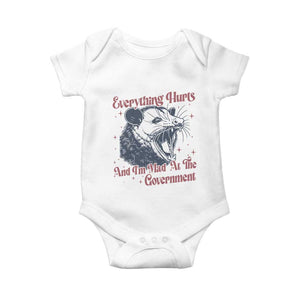 Everything Hurts And I Am Mad At The Government Baby Onesie Funny Burnout Possum TS11 White Print Your Wear