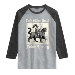 Defend Your Local Public Library Raglan Shirt Knight Cat for Fantasy Book Lovers TS11 Heather Gray Heather Charcoal Print Your Wear