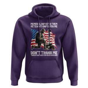 Memorial Day Is For Them Veteran's Day Is For Me Hoodie Decoration Day American Flag TS11 Purple Print Your Wear