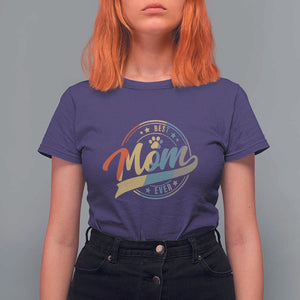 Best Dog Mom Ever T Shirt For Women Fur Mama Mother's Day TS11 Purple Print Your Wear