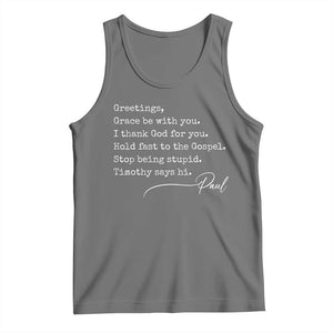 Greetings Grace Be with You I Thank God for You Hold Fast Tank Top Christian Pauline Greetings TS11 Black Heather Print Your Wear
