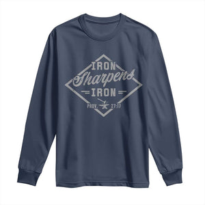 Iron Sharpens Iron Long Sleeve Shirt Christian Faith Scripture Nail Jesus Cross TS11 Navy Print Your Wear