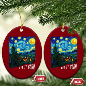 Let It Gogh Funny Vincent Van Gogh Ceramic Ornament Starry Night Design Art Lover TS11 Print Your Wear