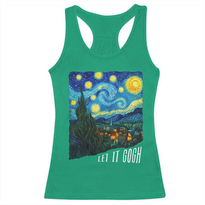 Let It Gogh Funny Vincent Van Gogh Racerback Tank Top Starry Night Design Art Lover TS11 Irish Green Print Your Wear