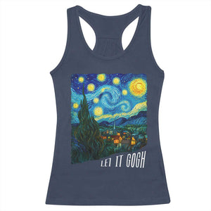 Let It Gogh Funny Vincent Van Gogh Racerback Tank Top Starry Night Design Art Lover TS11 Navy Print Your Wear
