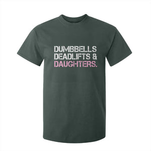 Dumbbells Deadlifts And Daughters T Shirt For Kid Funny Gym Girl Dad
