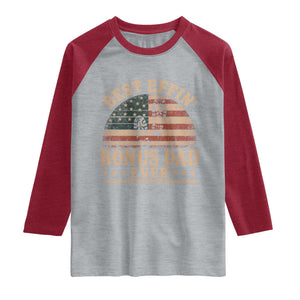 Best Effin Bonus Dad Ever Raglan Shirt Step Dad American Flag Father's Day Gifts TS11 Heather Gray Heather Red Print Your Wear