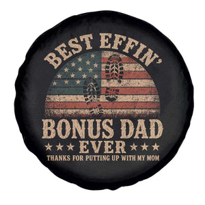 Best Effin Bonus Dad Ever Spare Tire Cover Step Dad American Flag Father's Day Gifts TS11 Print Your Wear