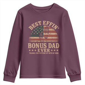 Best Effin Bonus Dad Ever Youth Sweatshirt Step Dad American Flag Father's Day Gifts TS11 Maroon Print Your Wear