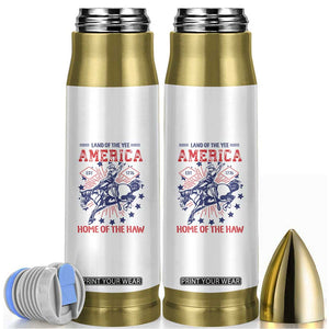 Funny 4th of July Western Cowboy Bullet Tumbler America Land Of The Yee Home Of The Haw TS11 White Print Your Wear