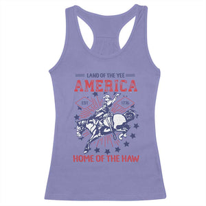 Funny 4th of July Western Cowboy Racerback Tank Top America Land Of The Yee Home Of The Haw TS11 Violet Print Your Wear