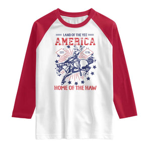 Funny 4th of July Western Cowboy Raglan Shirt America Land Of The Yee Home Of The Haw TS11 White Red Print Your Wear