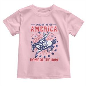 Funny 4th of July Western Cowboy Toddler T Shirt America Land Of The Yee Home Of The Haw TS11 Light Pink Print Your Wear