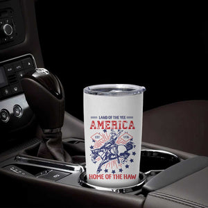 Funny 4th of July Western Cowboy Tumbler Cup America Land Of The Yee Home Of The Haw TS11 Print Your Wear