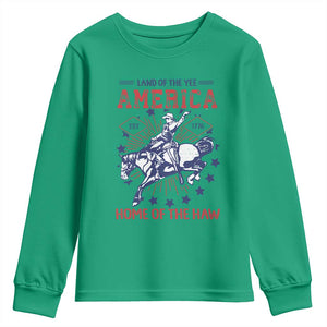Funny 4th of July Western Cowboy Youth Sweatshirt America Land Of The Yee Home Of The Haw TS11 Irish Green Print Your Wear