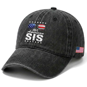 Funny All American Sis 4th Of July Washed Cotton Baseball Cap Family Matching Sunglasses TS11 Print Your Wear