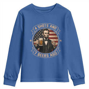 Abraham Lincoln 4 Shots and 7 Beers Ago Beer Drinking Youth Sweatshirt