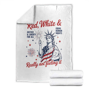 Red White and Not Really Feeling It Throw Blanket 4th of July Feminist Statue Of Liberty
