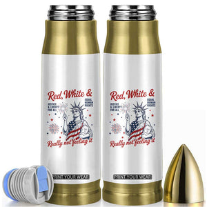 Red White and Not Really Feeling It Bullet Tumbler 4th of July Feminist Statue Of Liberty