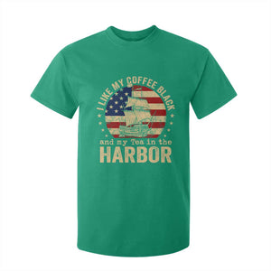 I Like My Coffee Black And My Tea In The Harbor T Shirt For Kid Funny US History