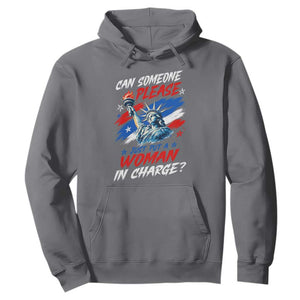 Can Someone Please Just Put A Woman in Charge Hoodie 4th of July Feminist