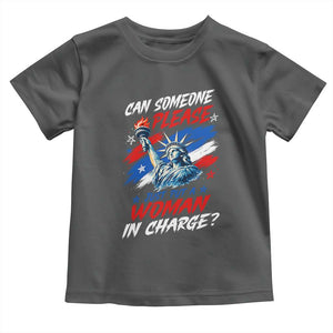 Can Someone Please Just Put A Woman in Charge Toddler T Shirt 4th of July Feminist