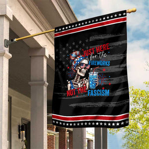 Just Here For The Fireworks Not The Fascism Patriotic Garden Flag Funny Skeleton 4th of July TS11 Distressed Black Red Print Your Wear