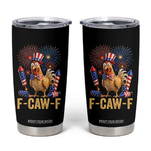F Caw F 4th of July Tumbler Cup Funny Rooster Meme American Flag Fireworks